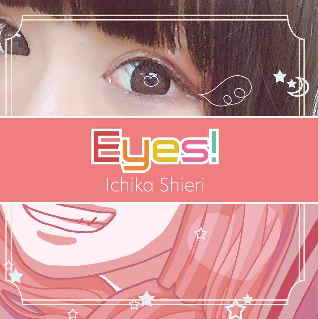 1st Single『Eyes!』