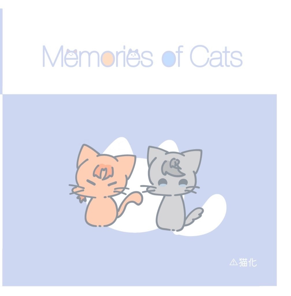 ｢Memories Cat｣