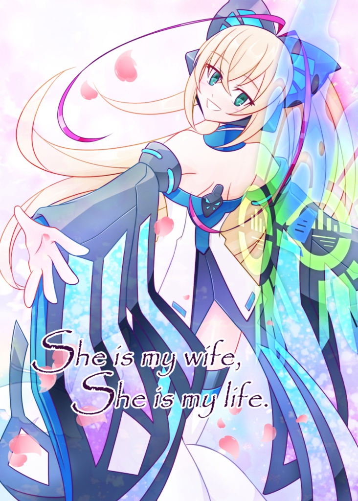 She is my wife,She is my life.