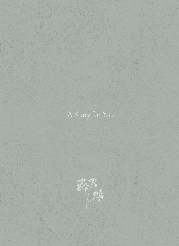 A Story for You