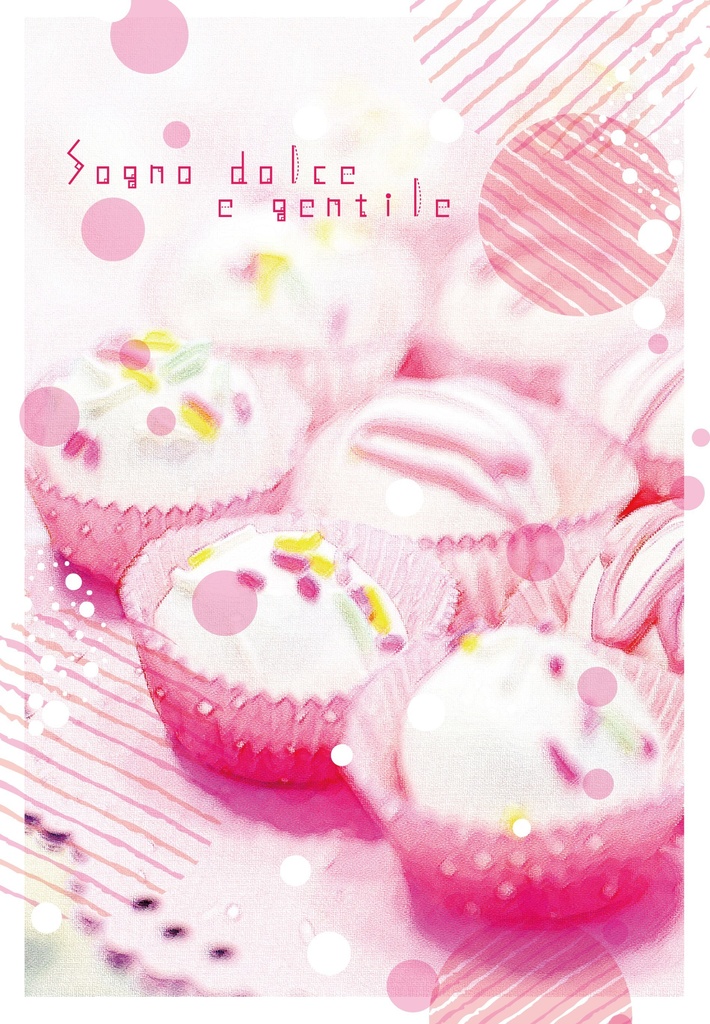 Sogno dolce e gentile