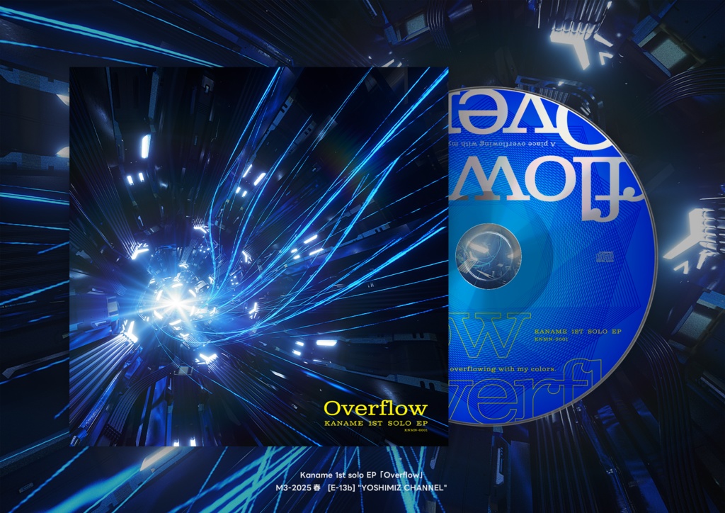 Overflow -Kaname 1st SOLO EP-