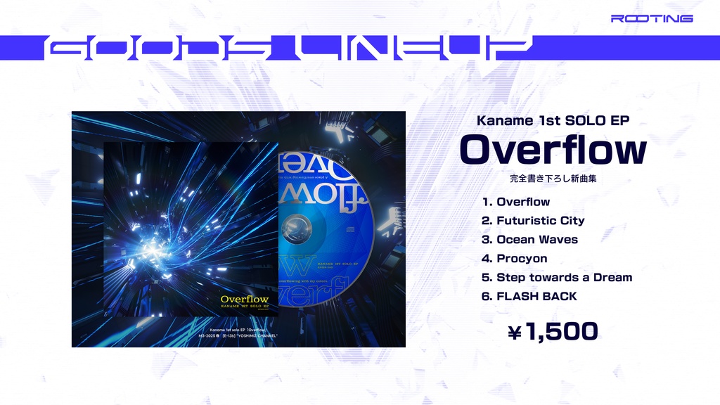 Overflow -Kaname 1st SOLO EP-
