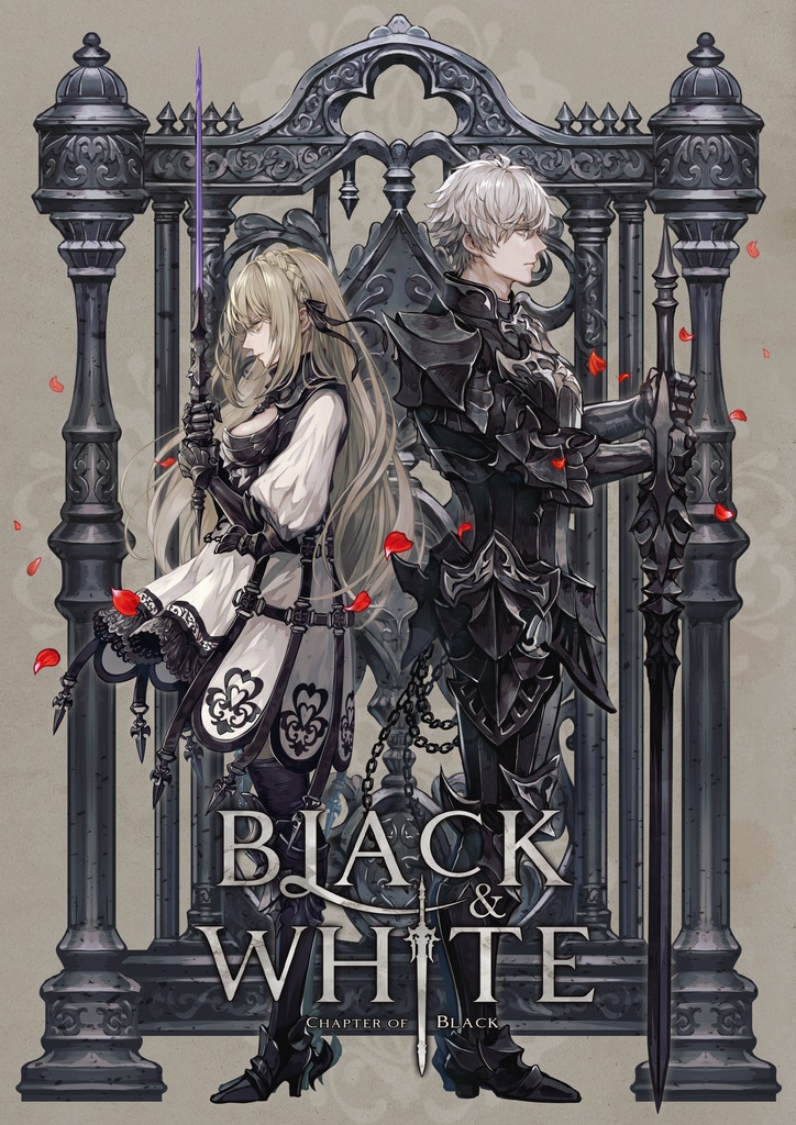 BLACK & WHITE -CHAPTER OF BLACK-