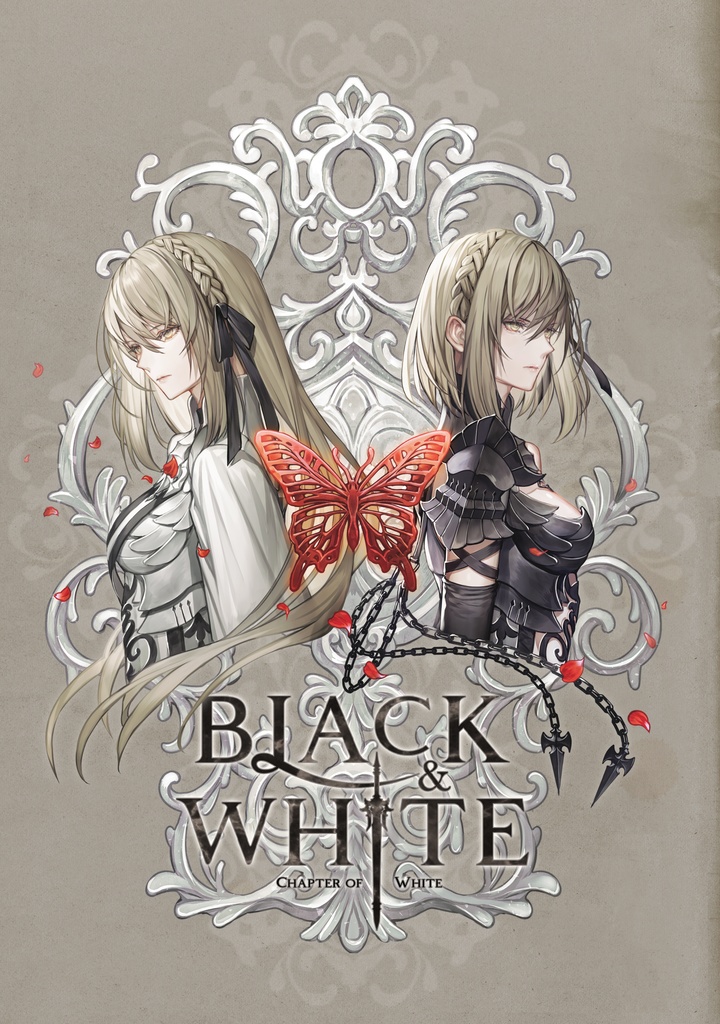 BLACK & WHITE -CHAPTER OF WHITE-