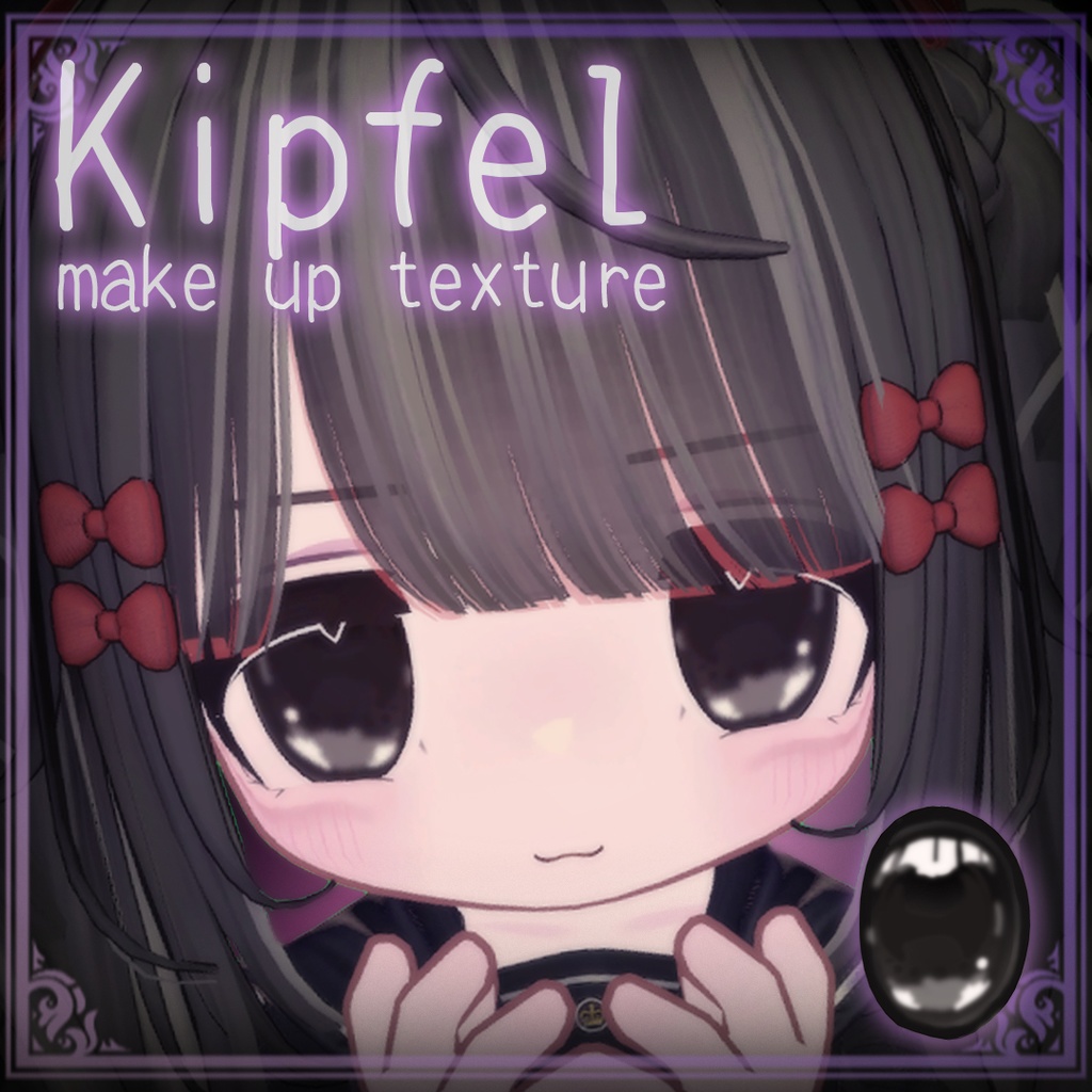 【 キプフェル対応 】地雷系メイクテクスチャ¦ Kipfel¦Eye & Makeup Texture¦