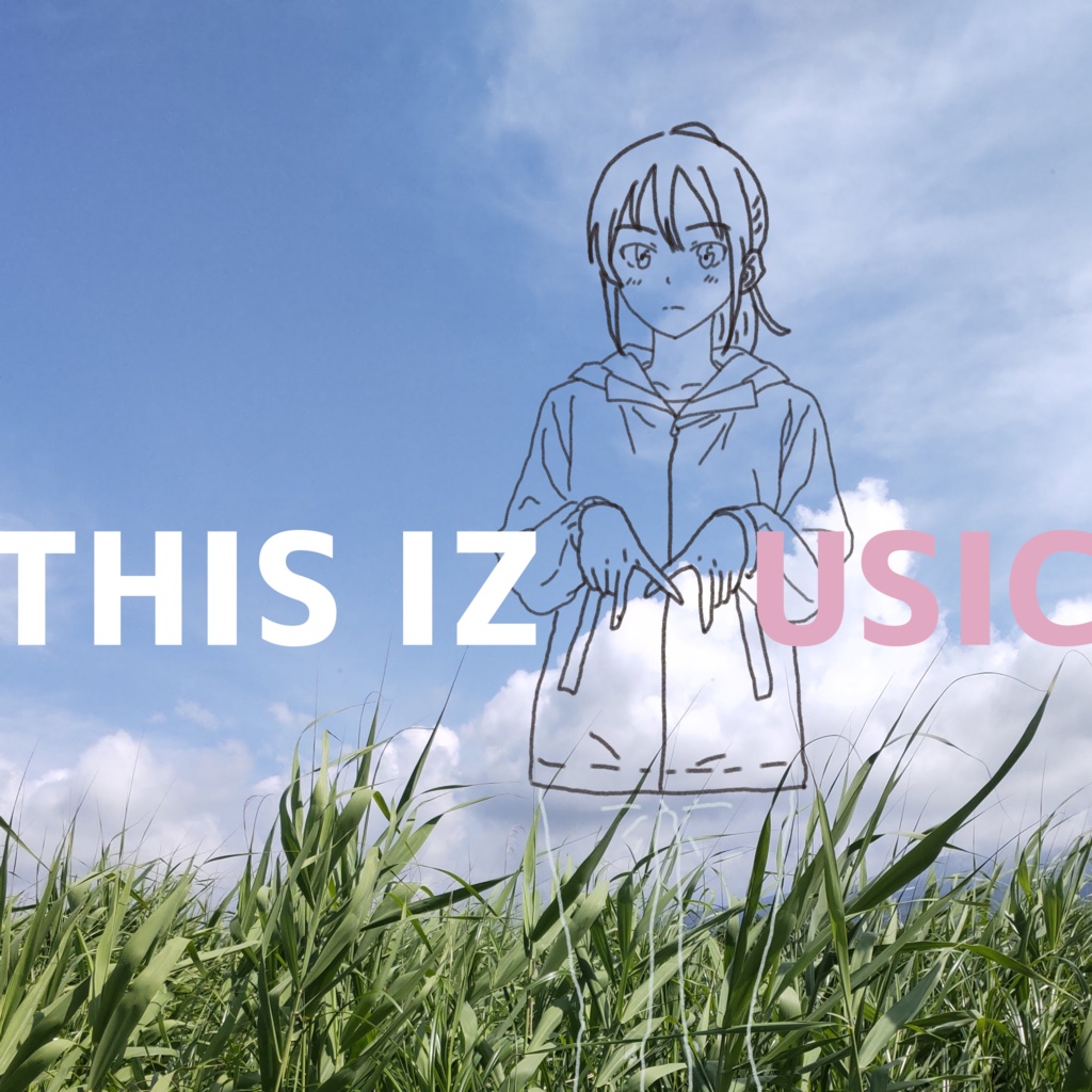 THIS IZ MUSIC