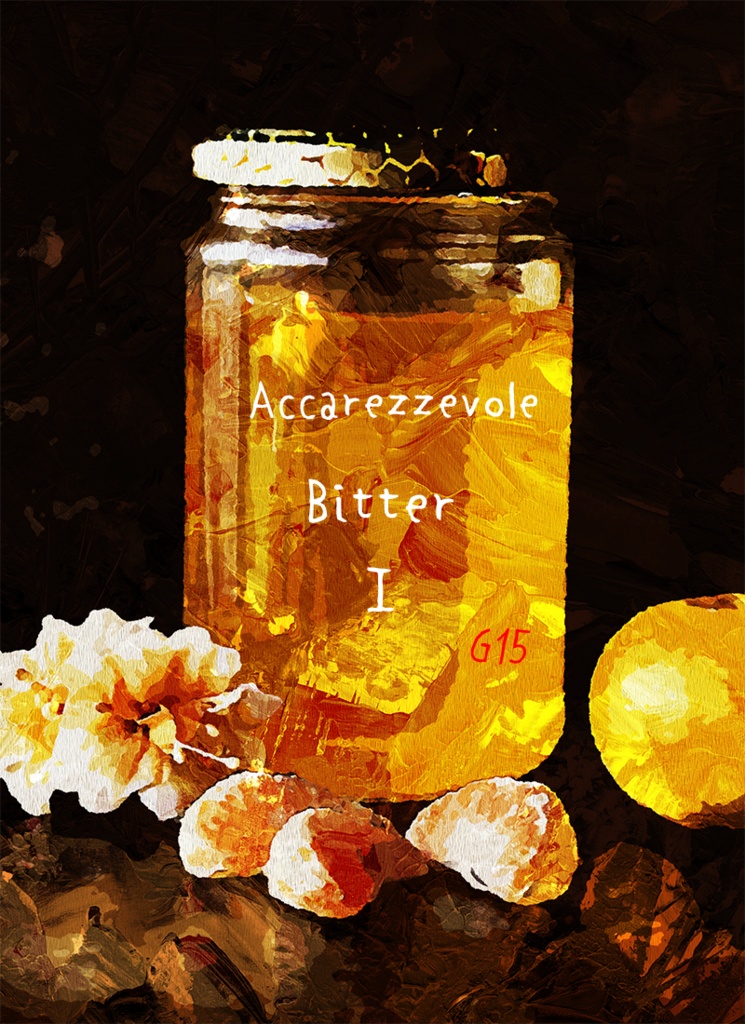 Accarezzevole*Bitter①*