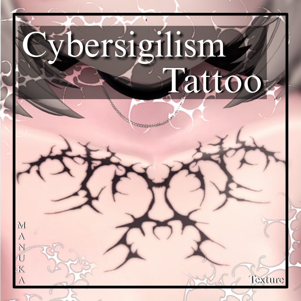 【Manuka専用】Cyber Sigilism Tattoo (胸 Chest)【Texture】