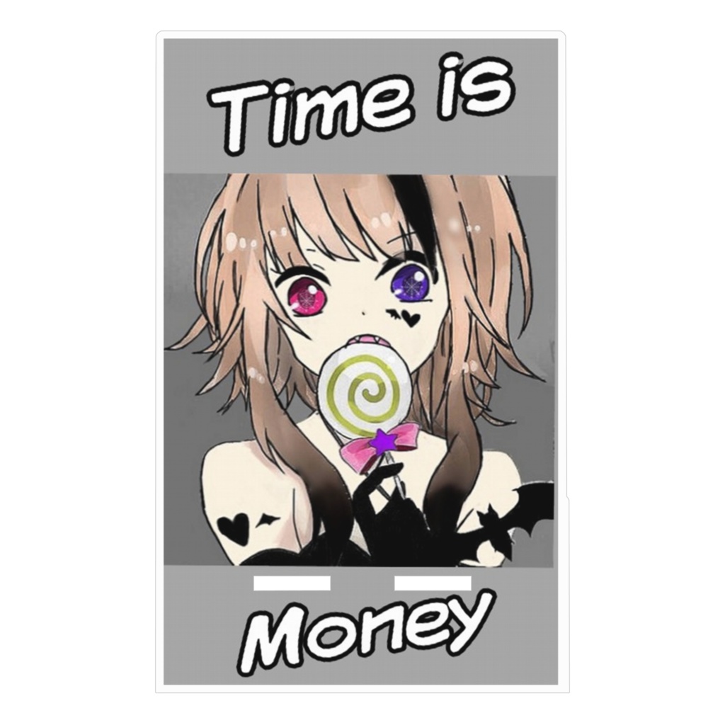 Time is money アクリルスタンド