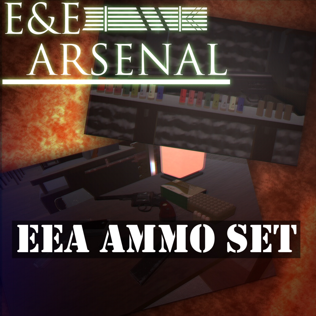 [無料]　 E&E Arsenal Ammo set