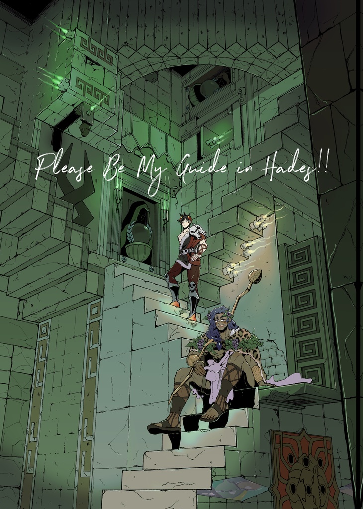 Please be my guide in Hades!!
