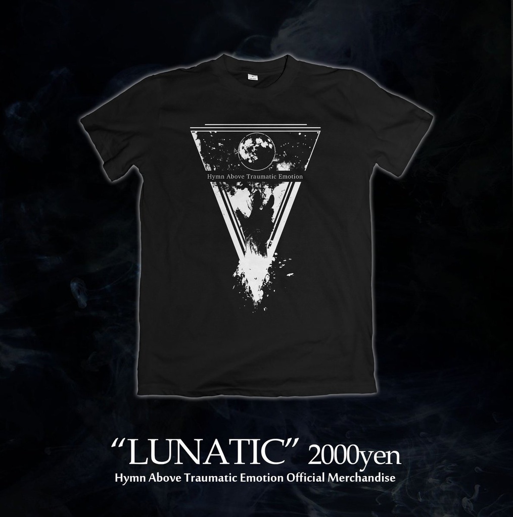 T-Shirt"LUNATIC"