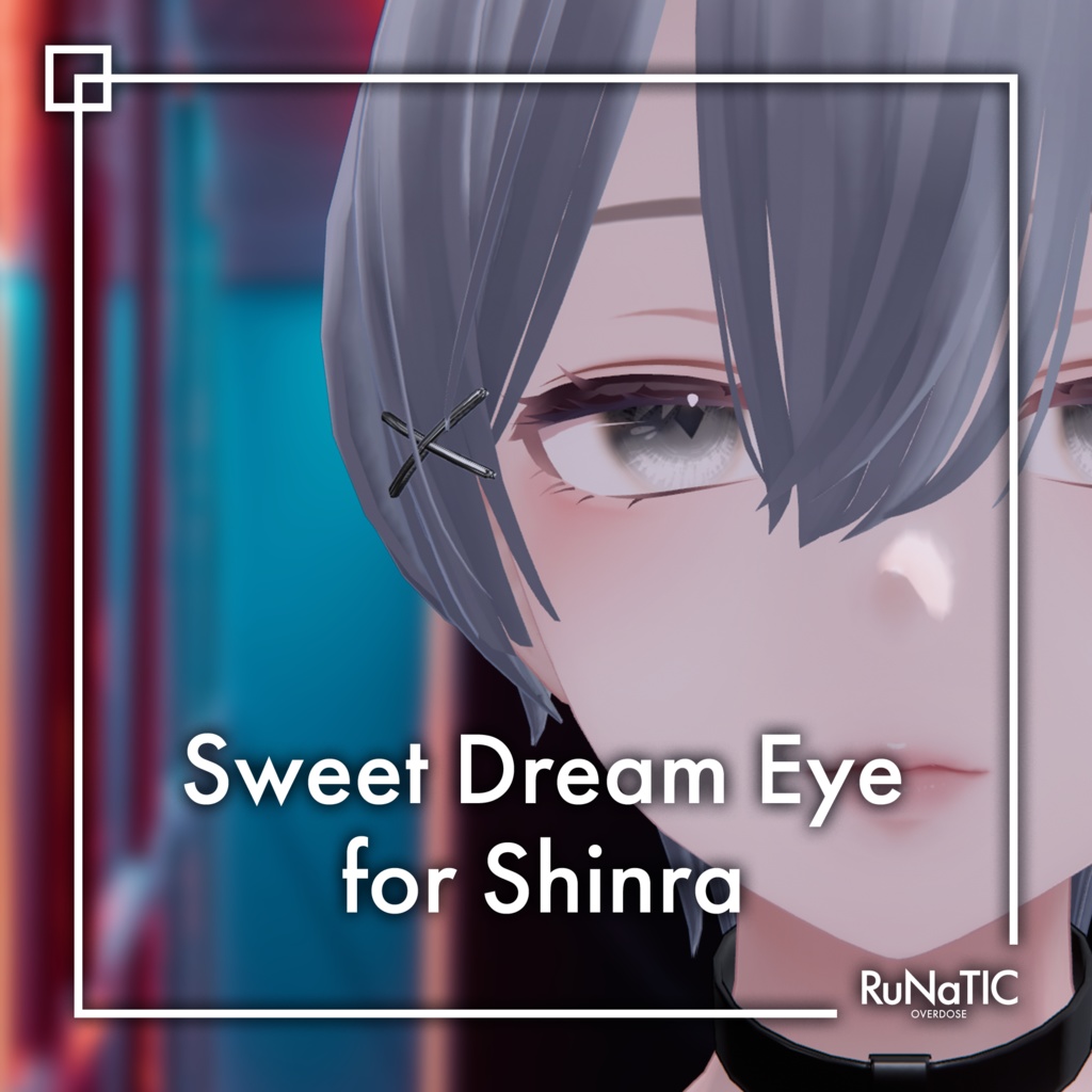 【VRChat】Sweet Dream Eye for Shinra & Selestia
