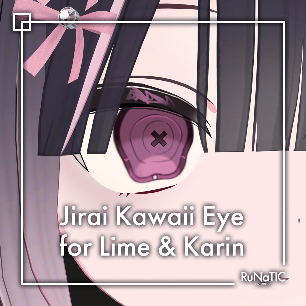 Jirai Kawaii Eye for Lime & Karin