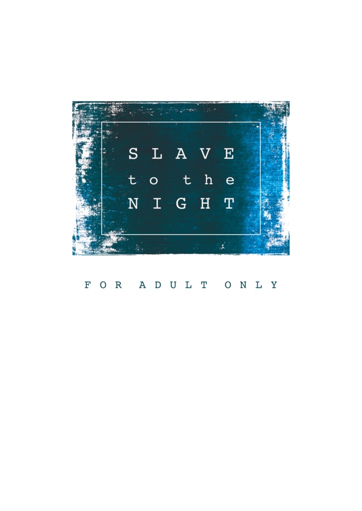 【完売】Slave to the Night