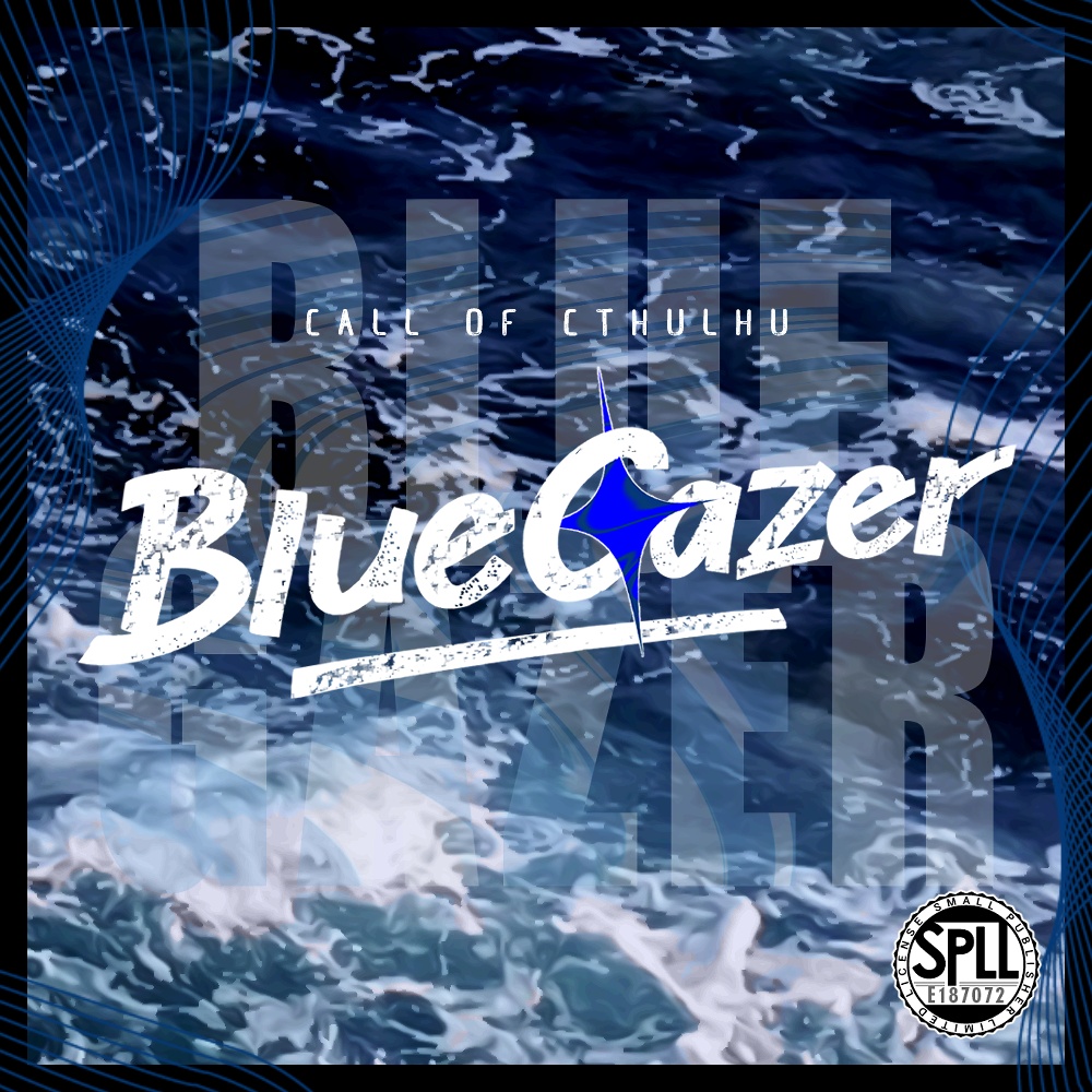 【本文無料】CoC『Blue Gazer』SPLL:E187072