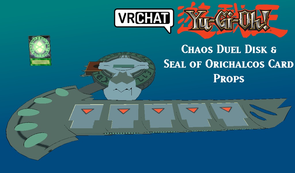 [VRC] Yu-Gi-Oh! - Chaos Duel Disk & The Seal of Orichalcos Accessories