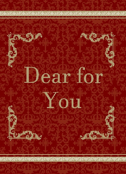 Dear for You