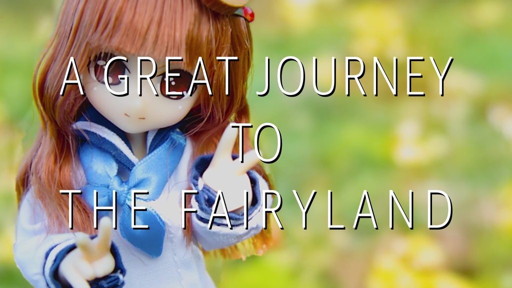 A GREAT JOURNEY to THE FAIRYLAND for 75 seconds