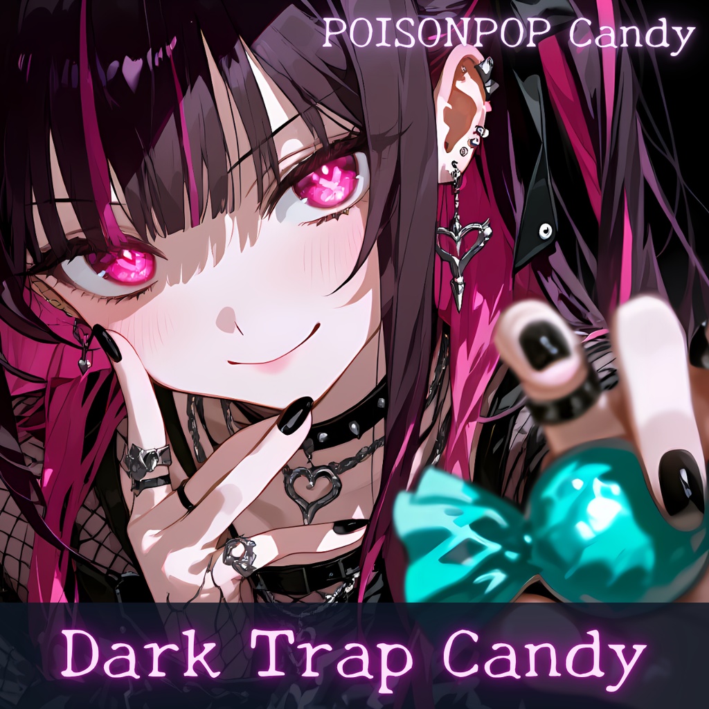 POISONPOP Candy楽曲「Dark Trap Candy」音源データ