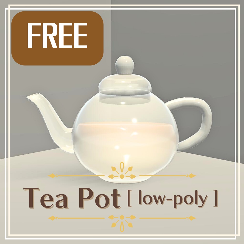 【無料/free】ティーポット/Tea Pot、ローポリ/low-poly