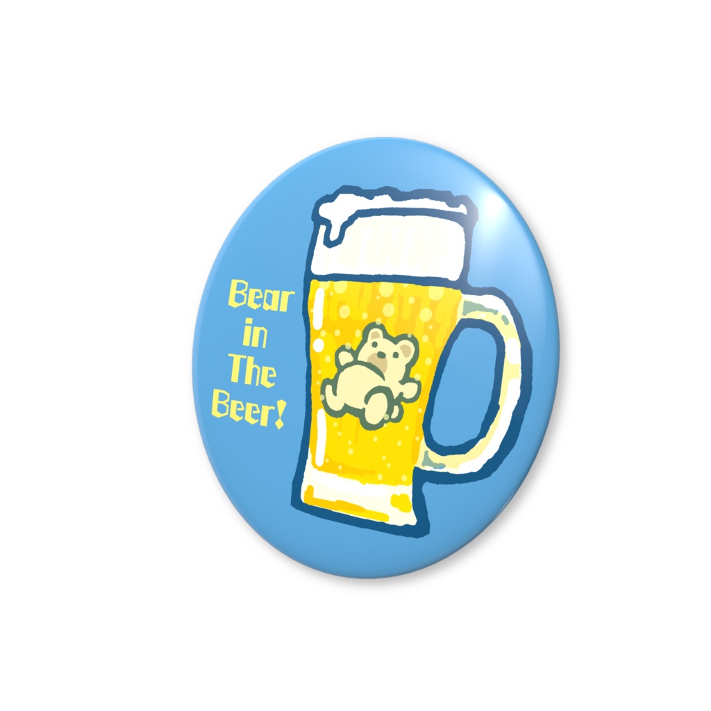 Bear inThe Beer!(缶バッジ)