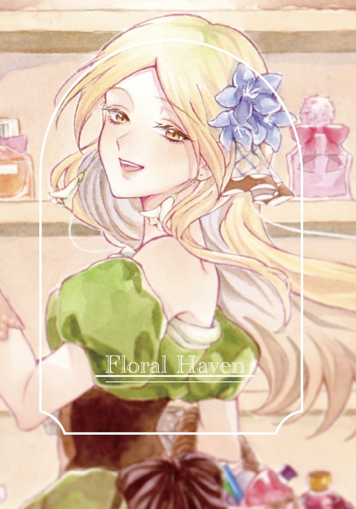 イラスト集 【 Floral Haven 】