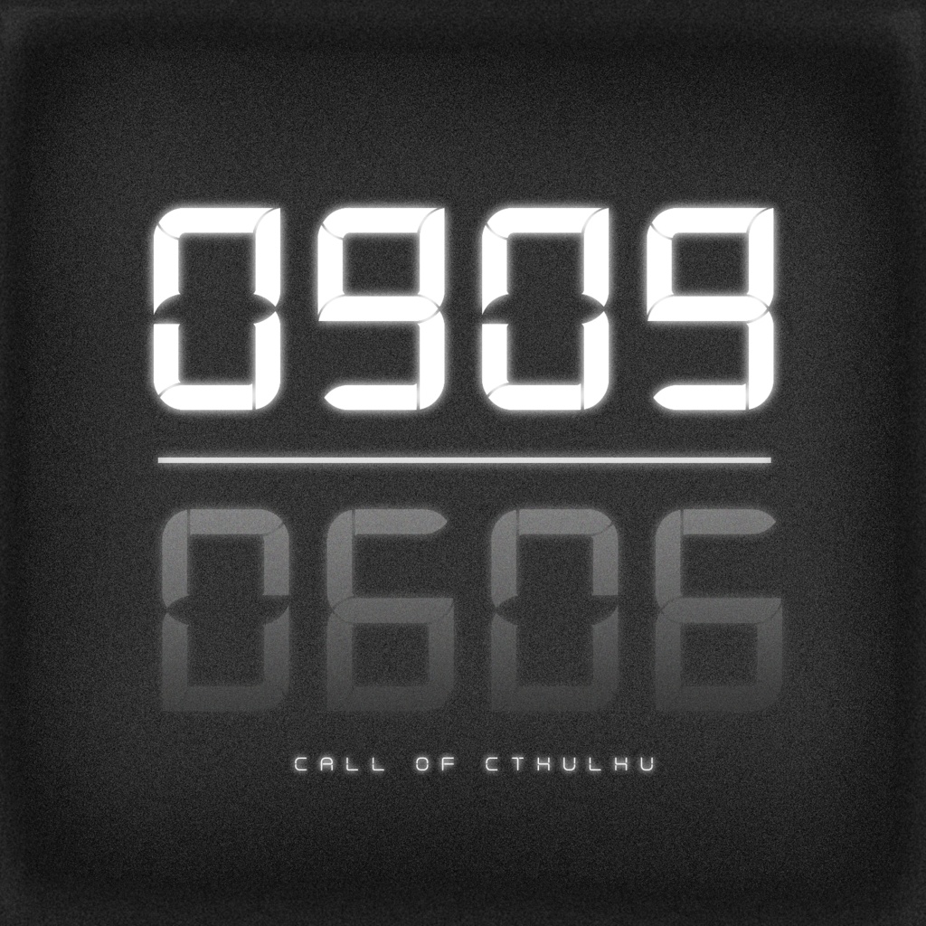 CoCシナリオ『0909』 SPLL:E107085