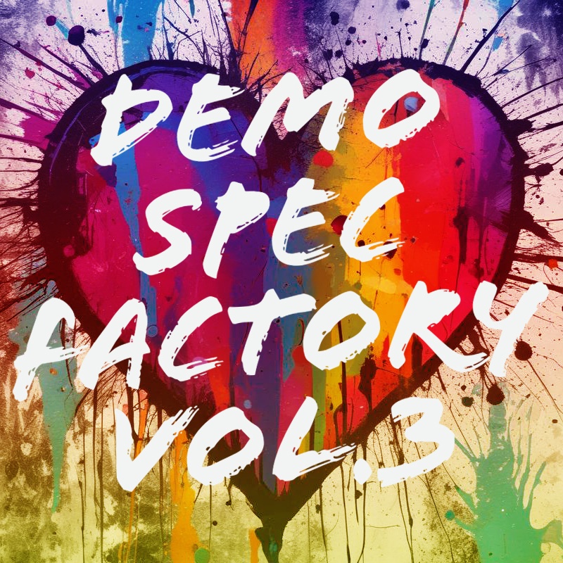 【5曲入りEP】Demo Spec Factory vol.3