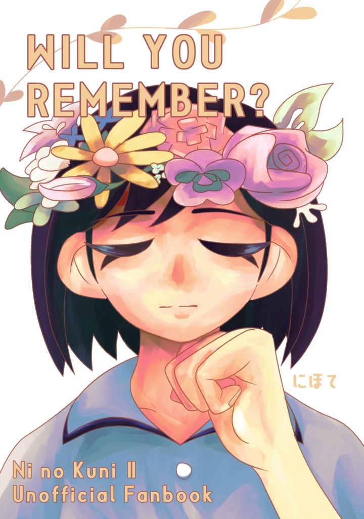 WILL YOU REMEMBER?