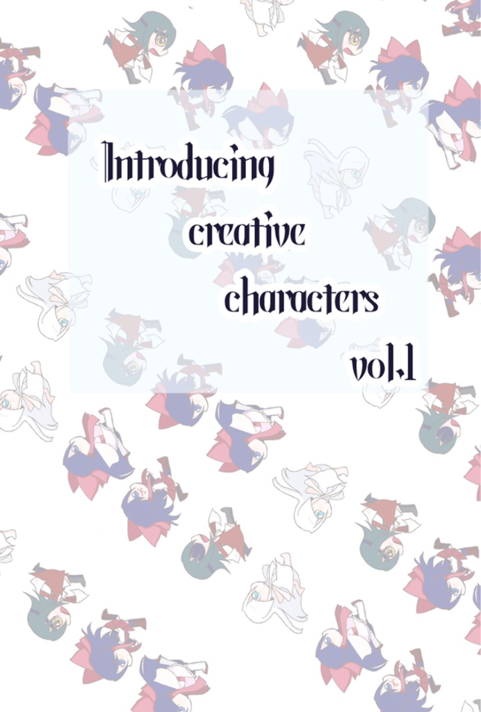 Introducing creative characters vol.1