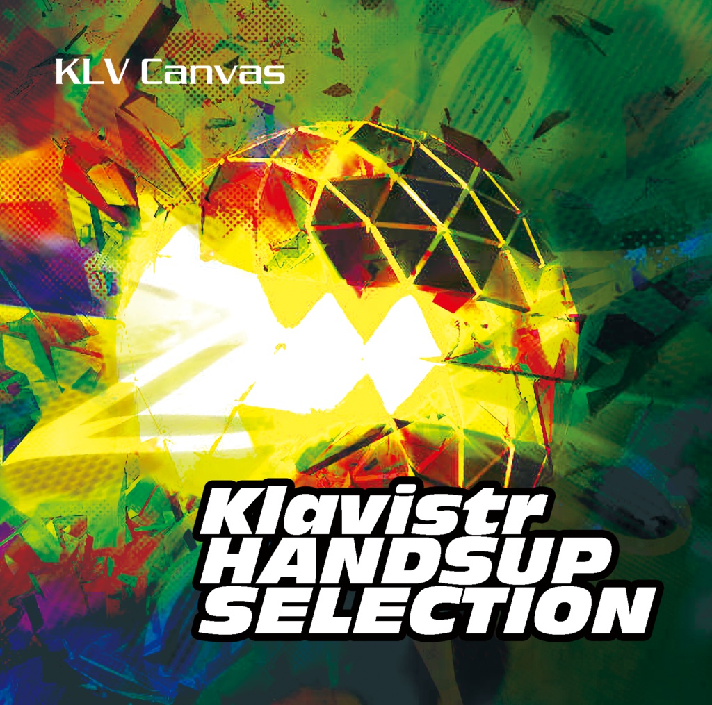 Klavistr Handsup Selection (ダウンロード版)
