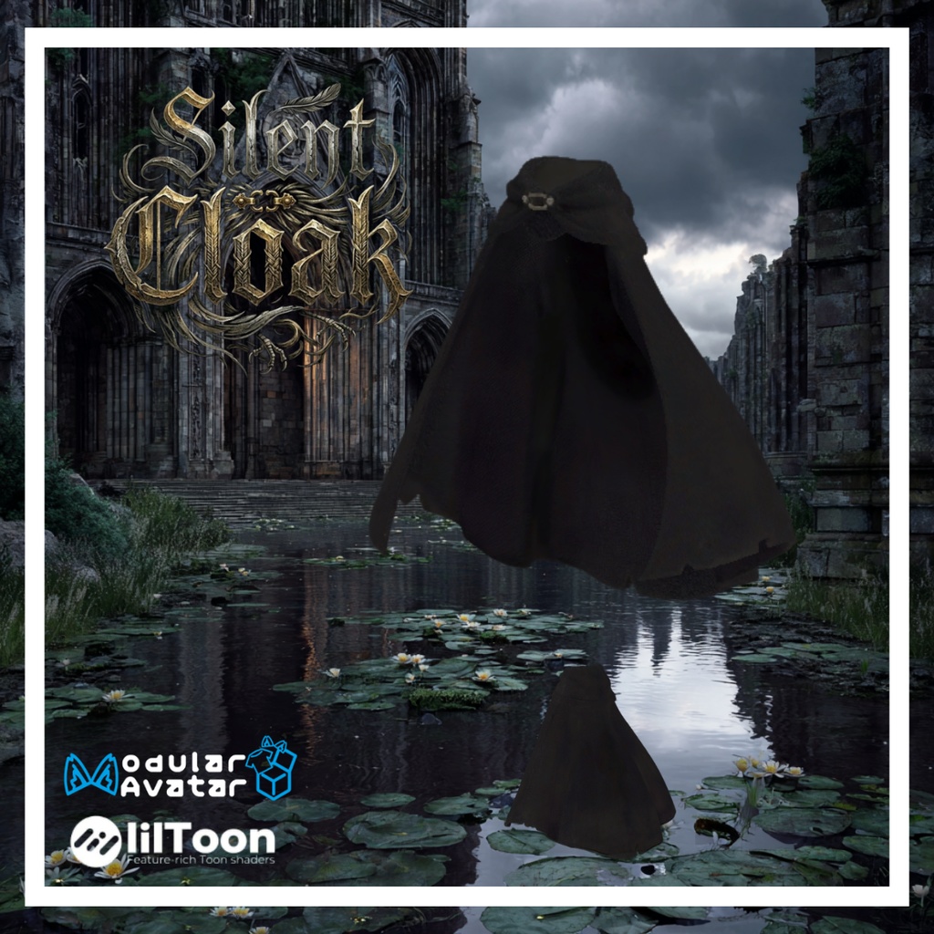Silent Cloak / 宵闇のクローク