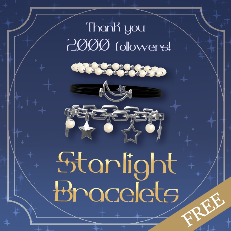 【無料/free】2,000フォロワー記念☆StarlightBracelets【VRChat想定】