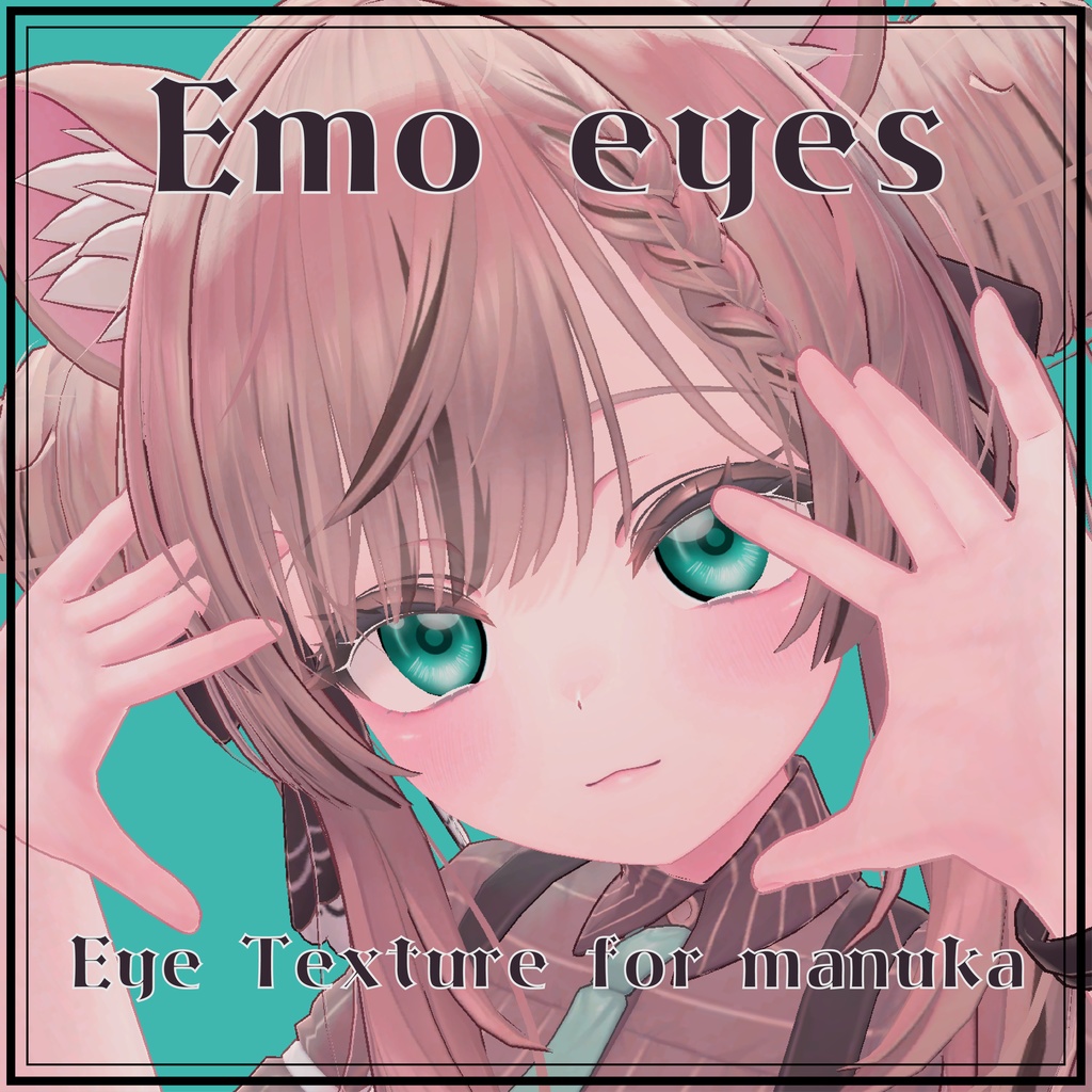 【Manuka】Emo eyes