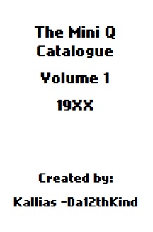 Mini Q Catalogue - Volume 1