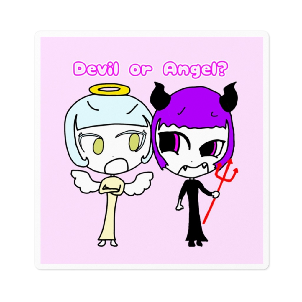 Devil or Angel?