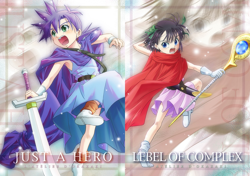 JUST A HERO / LABEL OF COMPLEX