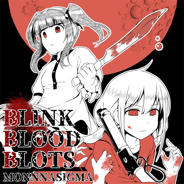 BLINK BLOOD BLOTS