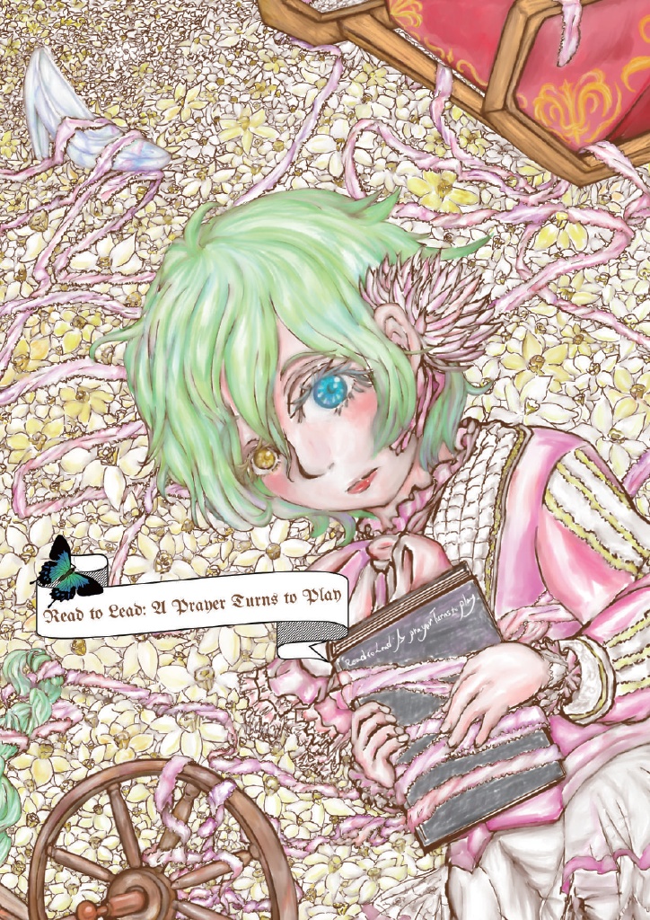 ディシヘン(宗みか)小説「Read to Lead A Prayer Turns to Play」