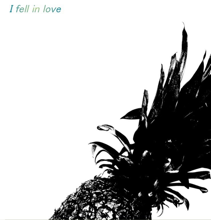 I Fell In Love