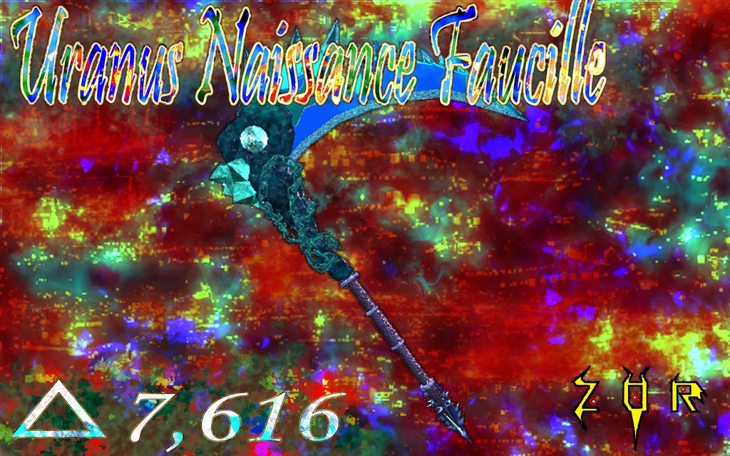 【３Dモデル】Uranus Naissance Faucille　天涯海角から生まれし鎌