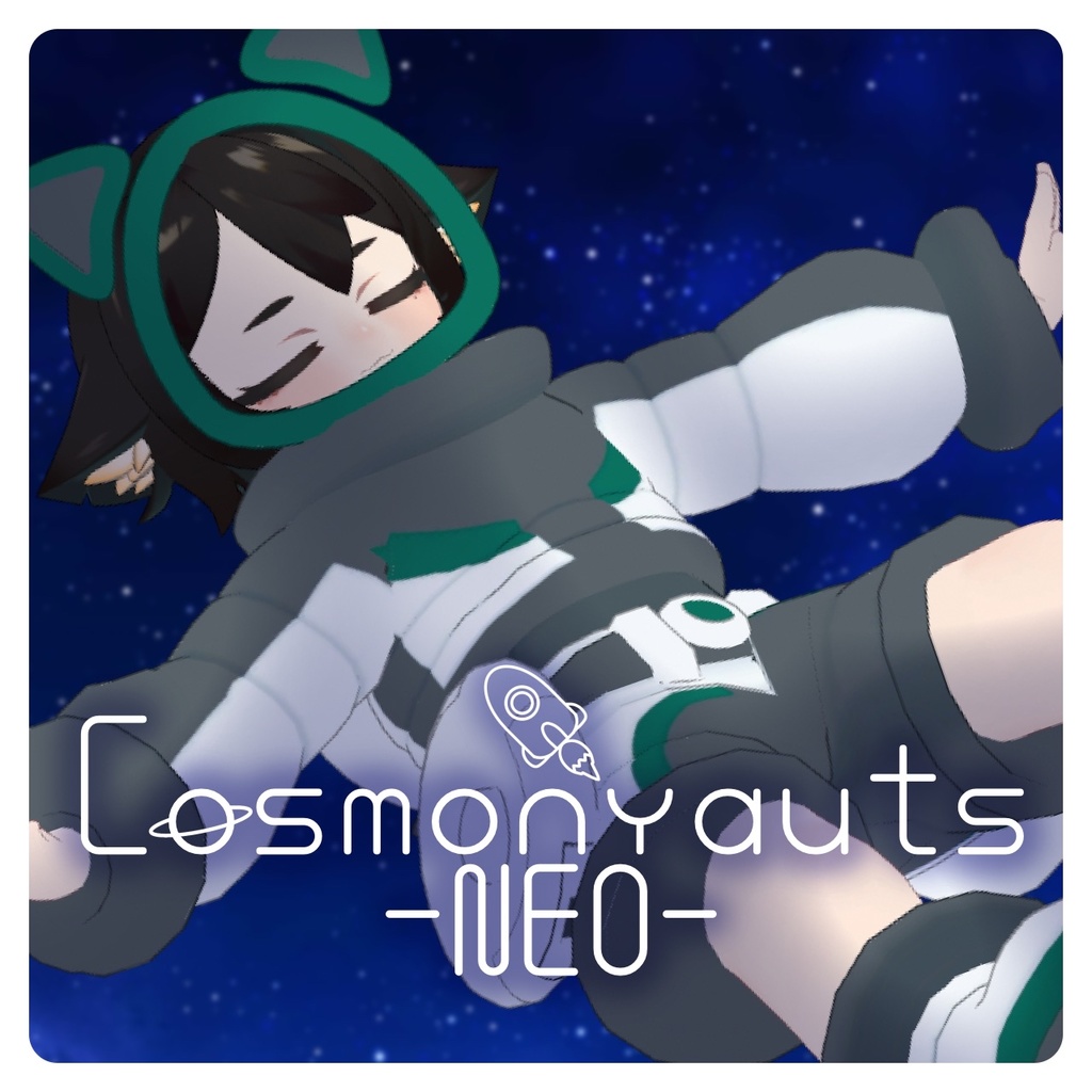 ◇Cosmonyauts-NEO-◇コスモニャーツ-ネオ-