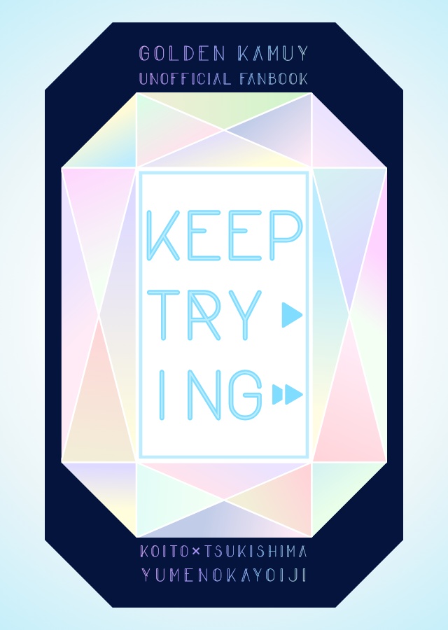 KEEP TRYING