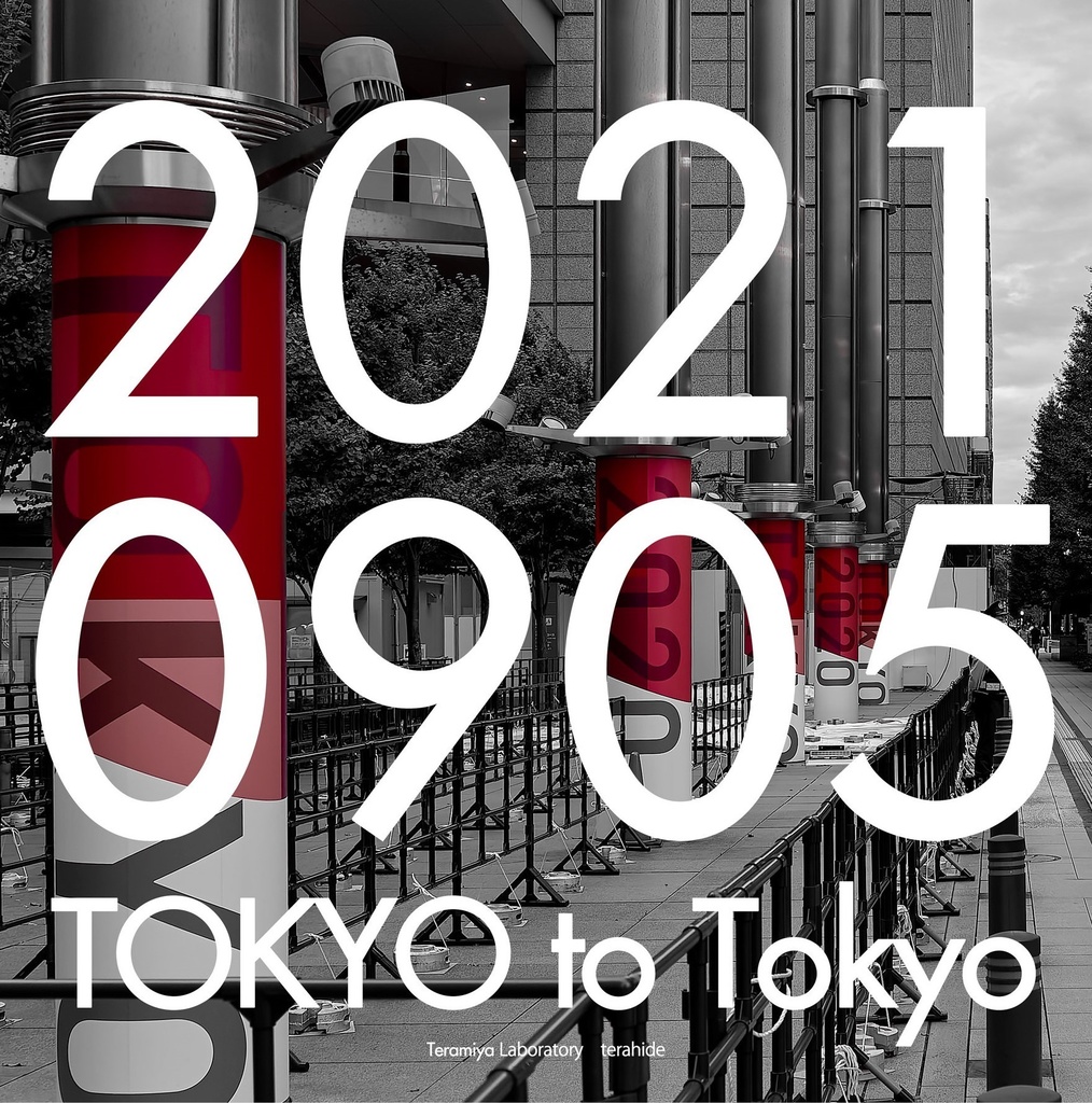 20210905 TOKYO to Tokyo