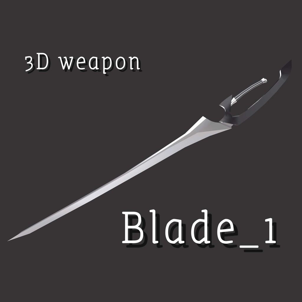 【3Dモデル】Blade_1【VRChat想定】