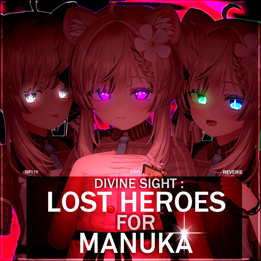 [VRChat] Divine Sight - Lost Heroes for Manuka「マヌカ」[Pack]