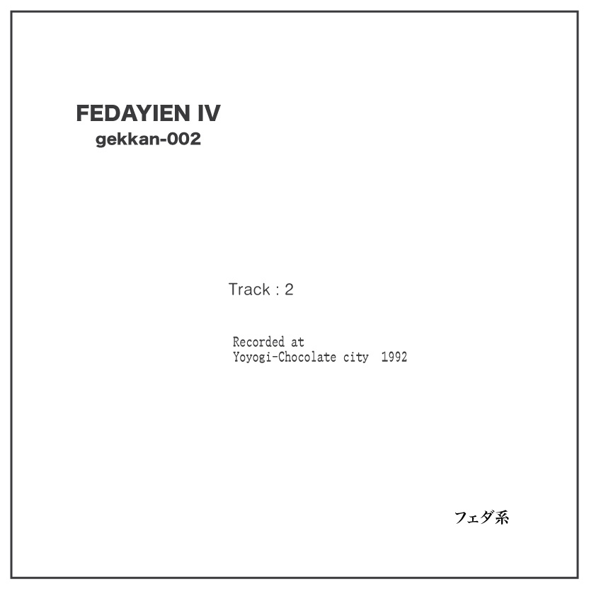 FEDAYIEN IV - Track : 2