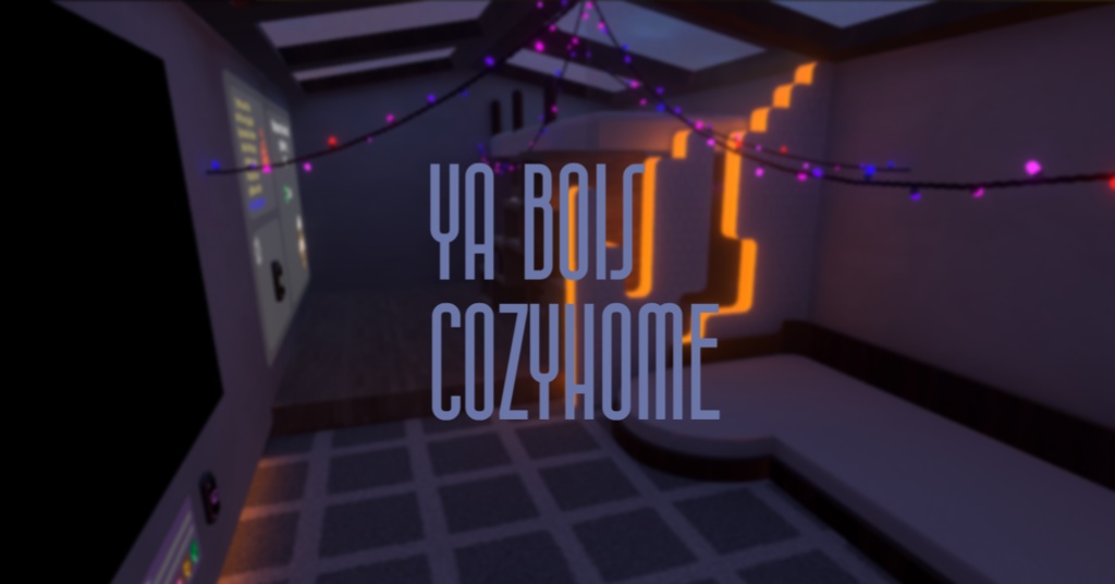 Ya Bois Cozy Home